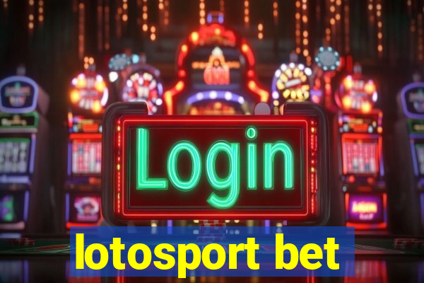 lotosport bet